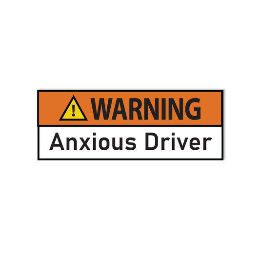 "Warning Anxious Driver" Funny Bumper Sticker for Cars, Trucks, SUV's - StickerShuttle