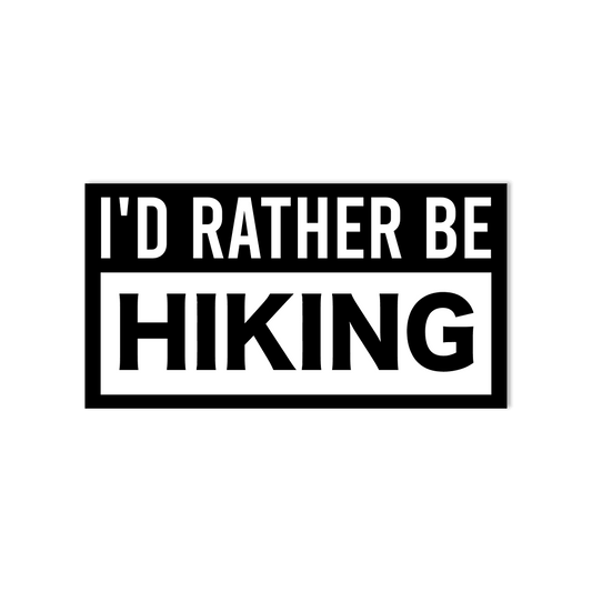 "I'd Rather Be Hiking" Outdoor/Adventure Weatherproof Bumper Sticker for Water Bottles, Bumper Sticker, Laptops - StickerShuttle